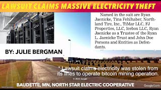 Northern Minnesota Lawsuit Claims Massive Electricity Theft For Bitcoin Mining Operation [upl. by Eelyme]