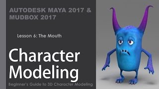 Character Modeling in Maya 2017  Lesson 6  The Mouth [upl. by Fedora639]