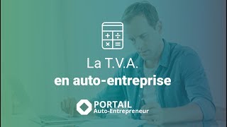 Tout comprendre à la TVA quand on est autoentrepreneur [upl. by Donn]