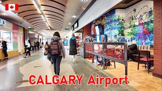 Calgary Airport YYC 🇨🇦 CANADA Travel 4K Calgary International Airport Walking Tour [upl. by Lais811]