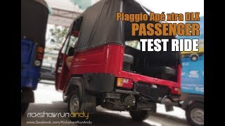 Test Ride  Piaggio Ape xtra DLX Passenger [upl. by Aguayo]