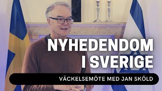 NYHEDENDOM I SVERIGE  Jan Sköld  Väckelsemöte  Vetlanda Friförsamling [upl. by Tomasz]