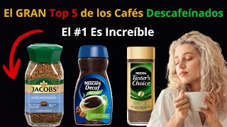 TOP 5 Cafés Descafeinados que te SORPRENDERÁN  ¿Cuál es el mejor [upl. by Atikin]