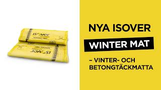 ISOVER Winter Mat – Vinter amp Betongtäckmatta [upl. by Hanzelin213]