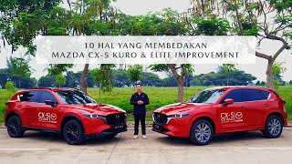 10 Perbedaan Mazda CX 5 Kuro amp Elite Peningkatan yang Wajib Diketahui [upl. by Anelrihs227]