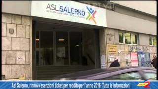 Asl Salerno rinnovo esenzioni ticket per reddito per l’anno 2016 Tutte le informazioni [upl. by Narrat]