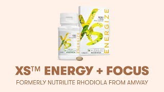 XS™ Energy Focus Formerly Nutrilite® Rhodiola  Amway [upl. by Refannej]