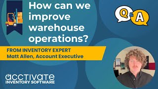 How Can We Improve Warehouse Operations [upl. by Ecertal480]