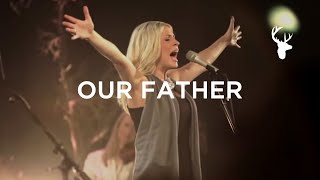 Our Father LIVE  Bethel Music amp Jenn Johnson  For the Sake of the World [upl. by Emili931]