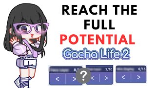 Youre not using Gacha life 2s Full potential [upl. by Tuppeny1]