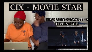 CIX ‘MOVIE STAR’ MV  WHAT YOU WANTED LIVE STAGE REACTION  A MESS [upl. by Yaned]