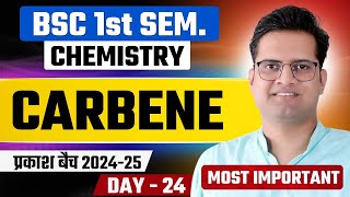 CarbeneDay24BSc 1st Semester ChemistryBe DKDian [upl. by Ednil]