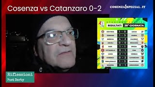 Cosenza vs Catanzaro 02 quotRIFLESSIONIquot post gara [upl. by Ludovick]