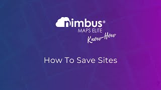 Tutorial  How To Save Sites In Nimbus Maps [upl. by Idelia]