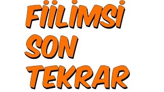 FİİLİMSİ SON TEKRAR  81 [upl. by Atenaz]