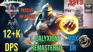 Calyxion 20 Dps amp Tank Guide Remnant 2 TDH [upl. by Anol724]