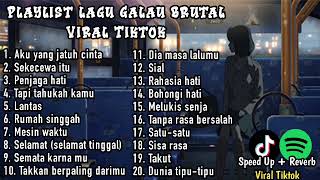 playlist galau speed up amp reverb [upl. by Onabru783]