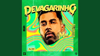 Devagarinho [upl. by Assereht]