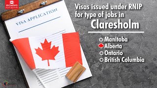 Visas issued under RNIP for type of jobs in Claresholm Alberta [upl. by Anafetse]