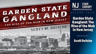 Garden State Gangland The Rise of the Mob in New Jersey [upl. by Burl]