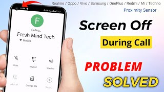 Screen Off During Call  Proximity Sensor Problem Solved  Call Screen Off Problem [upl. by Nosirrag]