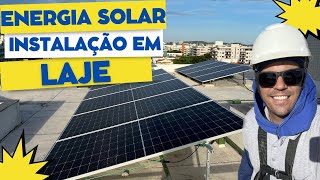 Como Instalar Painel Solar fotovoltaico em LAJE [upl. by Drooff]