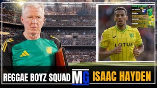 Isaac Hayden Joins Reggae Boyz Squad  Reggae Boyz Squad Announcement [upl. by Irej798]