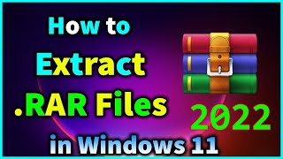 How to Extract RAR File on Windows 1011 in 2022  How to Open and Extract RAR Files in Bangla [upl. by Chamberlin657]