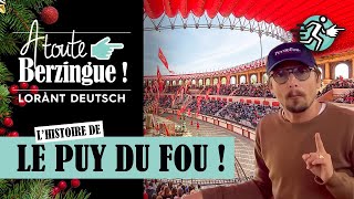 Lhistoire du Puy du Fou A Toute Berzingue [upl. by Willi]