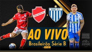 Vila Nova x Avaí  AO VIVO  Brasileirão Série B [upl. by Nosyla527]