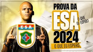 O QUE EU ESPERO DA PROVA ESA EM 2024 [upl. by Nihcas602]