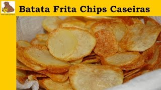 receita da batata frita chips fácil [upl. by Glennie]