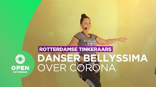 Eigenaresse dansschool Bellyssima over de impact van corona  Afl 4  Rotterdamse Tinkeraars [upl. by Bride8]