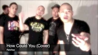 KCi and Jojo  How Could You covered by ReVibe [upl. by Ilajna]