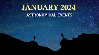 January 2024 Astronomical Events  Quadrantids Meteor shower  Mercury at Greatest Elongation [upl. by Esiuol]