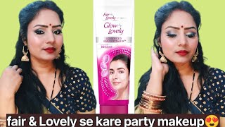 Fair amp Lovely cream से कैसे करें पार्टी makeup😍🌹।। How to aply fair amp lovely for party makeup।। [upl. by Parthenia]