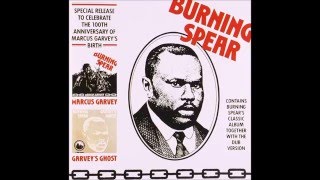 BURNING SPEAR  MARCUS GARVEY THE GHOST [upl. by Haye]