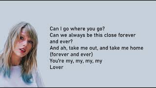 Lover Taylor Swift Lyrics [upl. by Riffle]