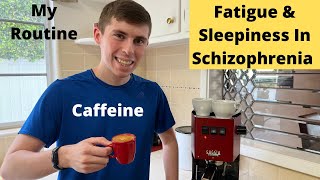 Java Jolt Managing Fatigue in Schizophrenia [upl. by Lark499]