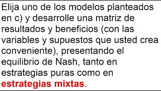 ECONOMÍA  Equilibrio de Nash por estrategias mixtas parte 9 [upl. by Arlyn]