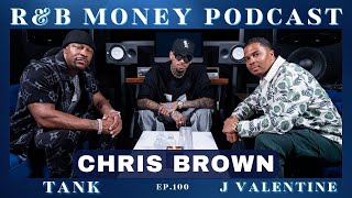 Chris Brown • RampB MONEY Podcast • Ep100 [upl. by Enattirb948]