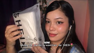 ASMR AMIGA te dando presentes da SHEIN 🩷🌷sussurros tapping sons de boca… [upl. by Leahcimauhsoj]