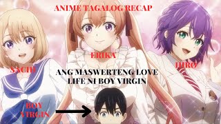 PAANO NAINLOVE ANG TATLONG MAGAGANDANG BABAE KAY WEAK BOY  TAGALOG ANIME RECAP [upl. by Par]