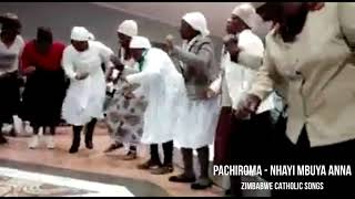 Zimbabwe Catholic Shona Songs  PachiRoma  Nhayi Mbuya Anna Heyi [upl. by Buiron331]