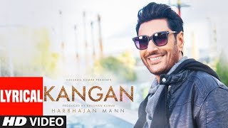 Kangan Lyrical Video Song  Harbhajan Mann  Jatinder Shah  Latest Song 2018  TSeries [upl. by Dnalra]