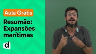 AO VIVO  RESUMÃO SOBRE EXPANSÕES MARÍTIMAS  DESCOMPLICA [upl. by Kerrie]