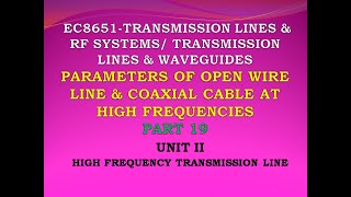 Parameters of high frequency transmission line  EC8651  Transmission lines and RF systems [upl. by Sidonia]