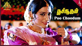 Poo Choodum Video Song  Aanazhagan Movie Songs  Prashanth  Suneha  Ilaiyaraaja  Pyramid Music [upl. by Emogene]