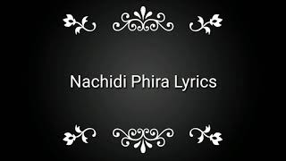 Nachdi Phira Lyrics Full Video [upl. by Kevyn]