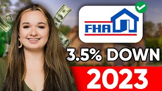 FHA Loan Requirements For First Time Home Buyers 2023 [upl. by Murton]